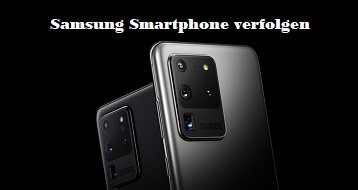 Samsung Smartphone verfolgen